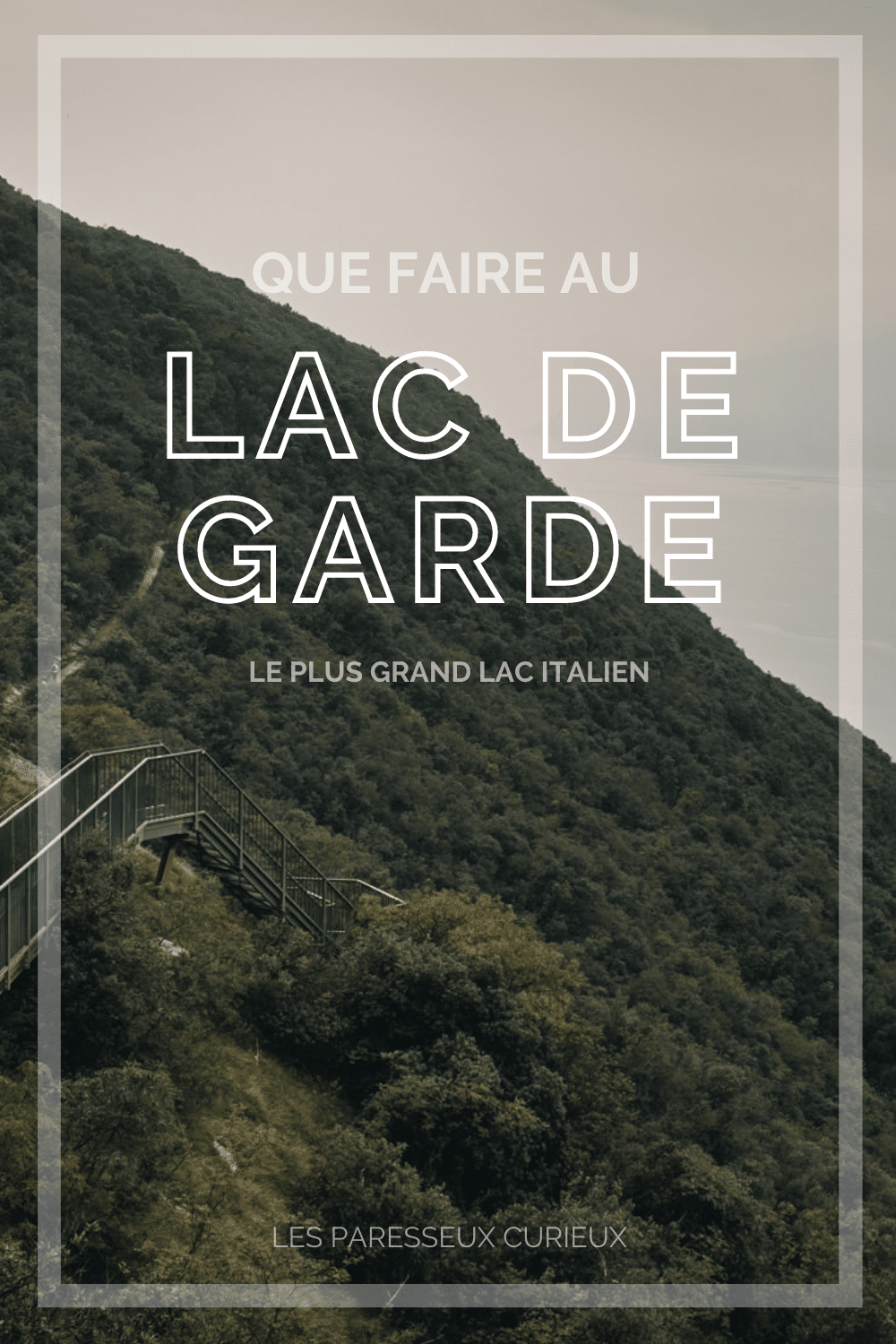 Une randonnée à faire au Lac de Garde