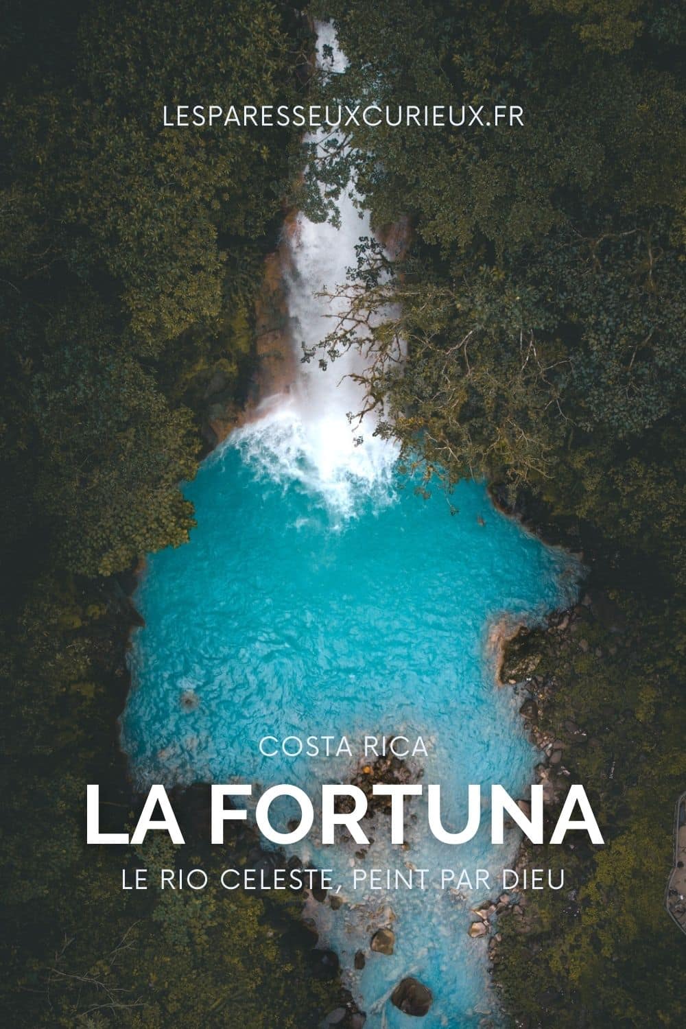 rio celeste la fortuna pinterest