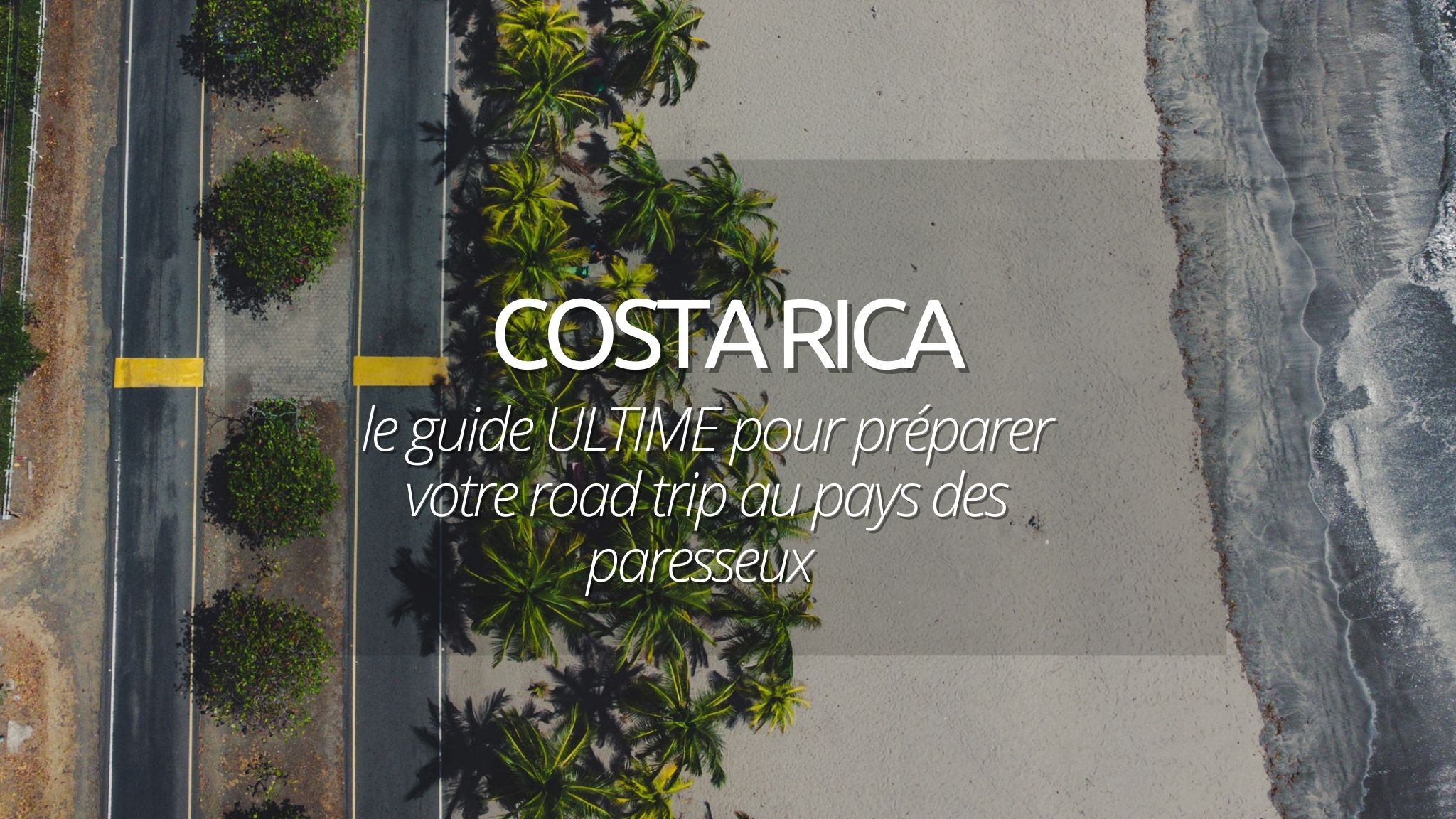 couverture guide road trip costa rica