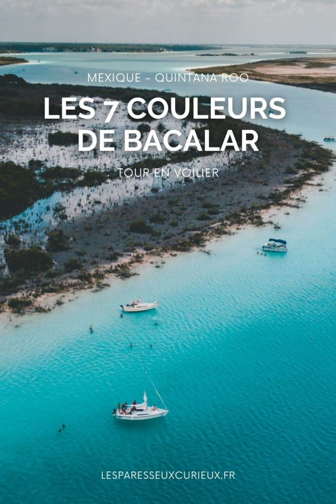 tour de voilier que faire à bacalar