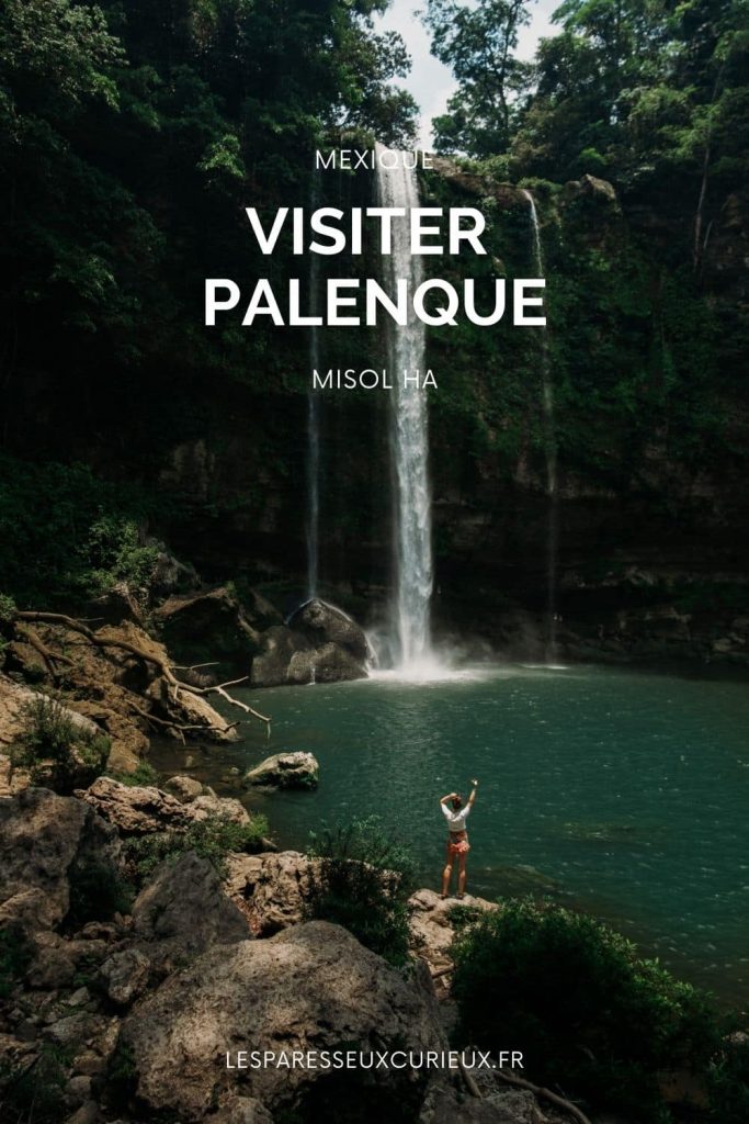 misol ha visiter palenque