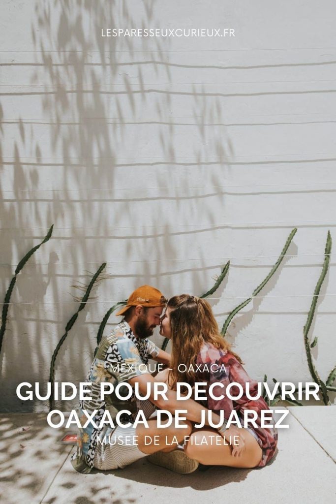 visiter oaxaca mexique pinterest
