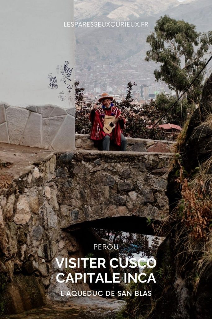 cusco visiter epingle