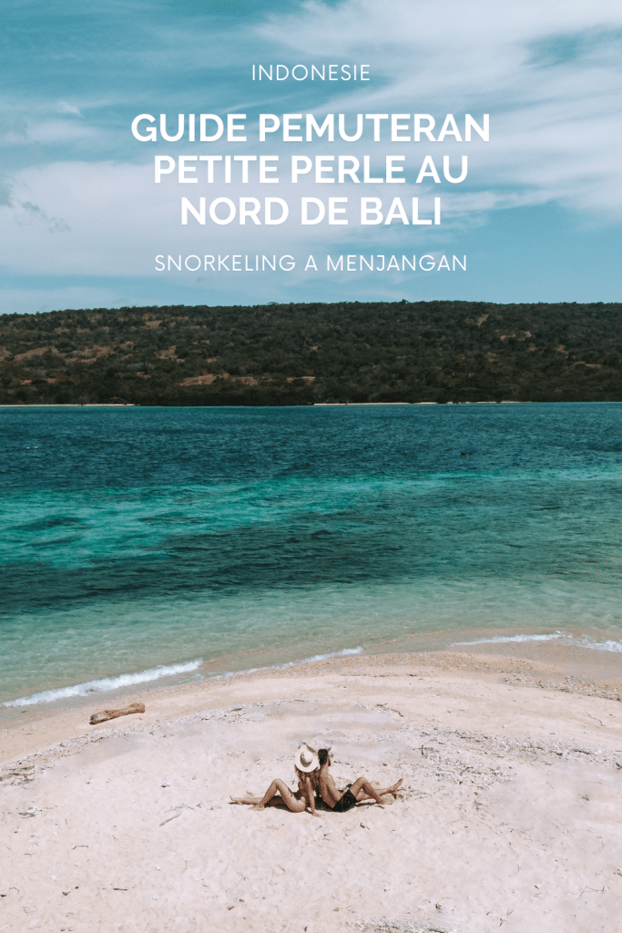 visiter pemuteran au nord de bali