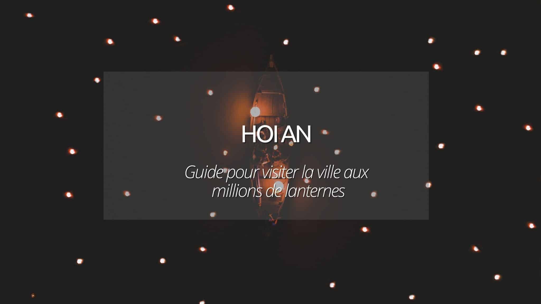 couverture visiter hoi an au vietnam