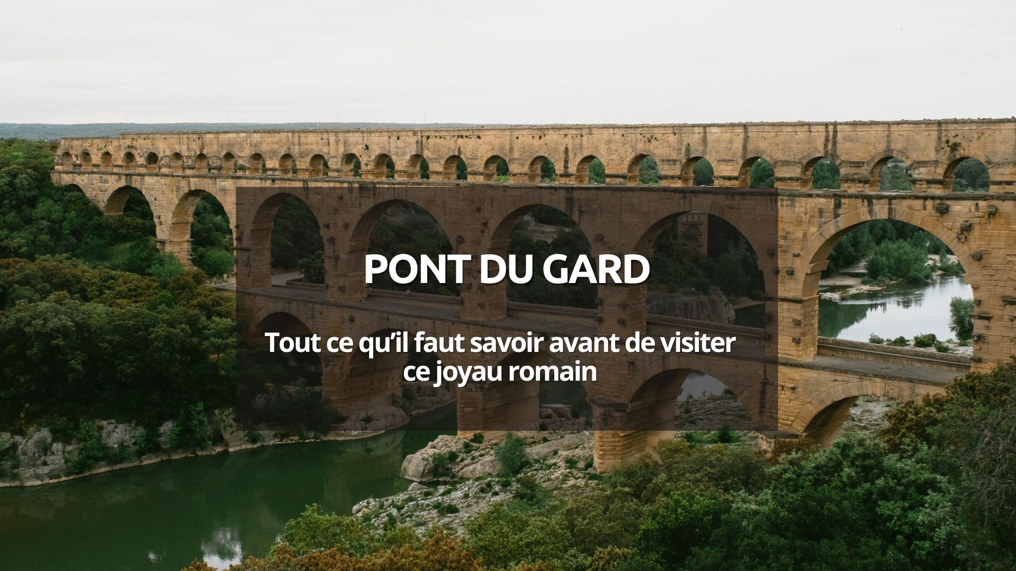 couverture article pont du gard