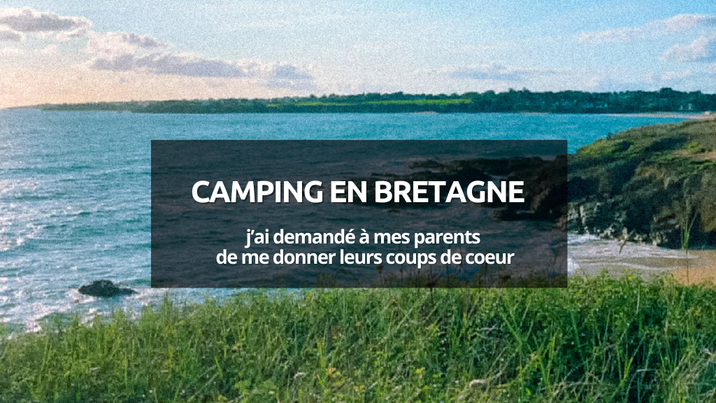 faire du camping en bretagne