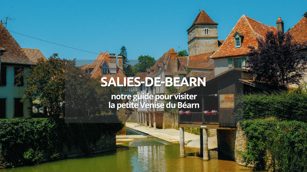 visiter salies de bearn